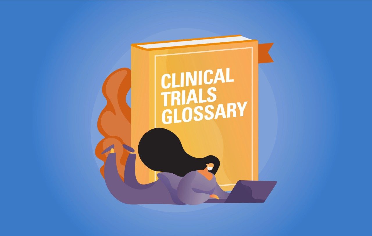 Illustration of masked woman doing a search on her laptop, with an orange book labeled clinical trials glossary beside her.